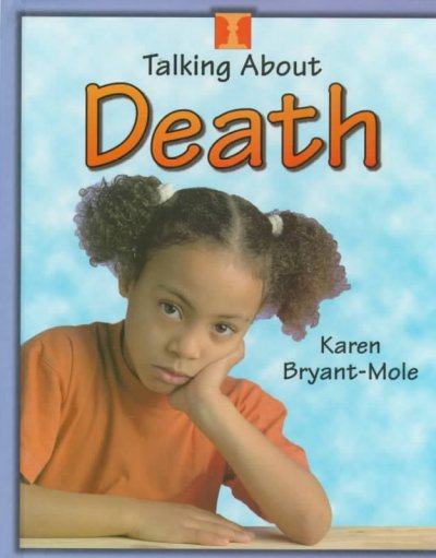Talking about death / Karen Bryant-Mole.
