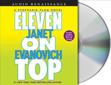 Eleven on top [sound recording] / Janet Evanovich.