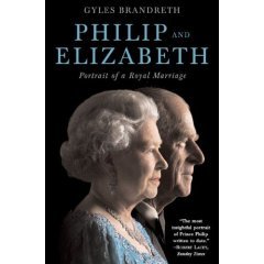 Philip & Elizabeth : portrait of a royal marriage / Gyles Brandreth.