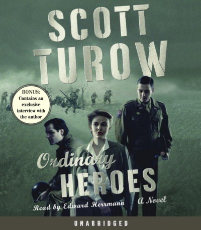 Ordinary heroes [sound recording] : [a novel] / Scott Turow.