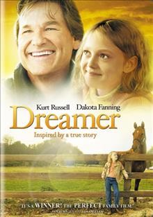 Dreamer [videorecording] : inspired by a true story / DreamWorks Pictures presents ; in association with Hyde Park Entertainment ; a Tollin/Robbins Production ; a Hunt Lowry production ; produced by Michael Tollin and Brian Robbins ; written and directed by John Gatins.