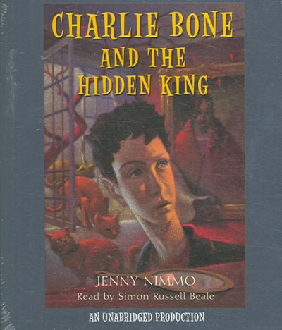 Charlie Bone and the hidden king [sound recording] / Jenny Nimmo.