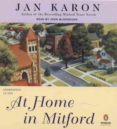 At home in Mitford [sound recording] / Jan Karon.