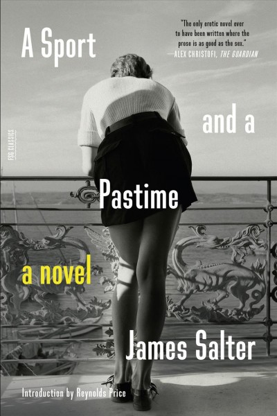 A sport and a pastime / James Salter.