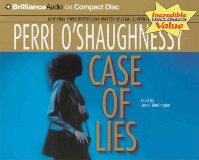 Case of lies [sound recording] / Perri O'Shaughnessy.