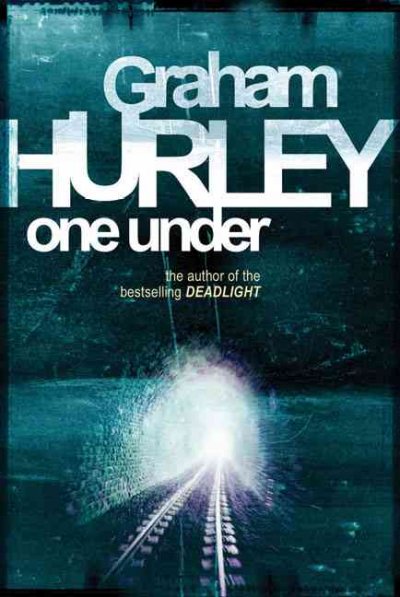 One under / Graham Hurley.