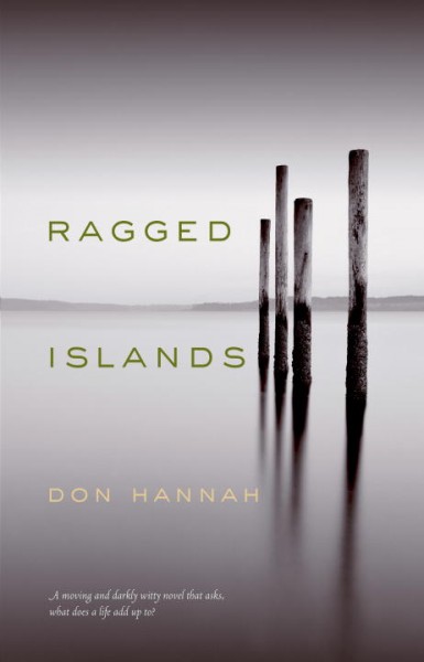 Ragged islands / Don Hannah.