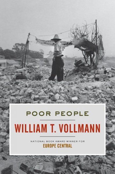Poor people / William T. Vollmann.