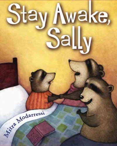 Stay awake, Sally / Mitra Modarressi.
