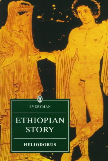 Ethiopian story / Heliodorus ; translated by Sir Walter Lamb ; edited by J.R. Morgan.