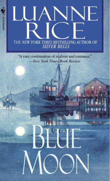 Blue moon / Luanne Rice.