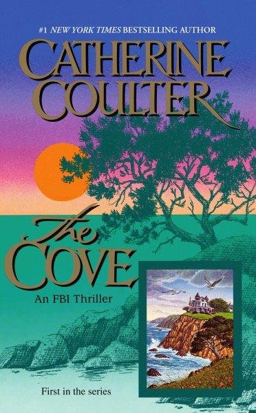 The cove / Catherine Coulter.
