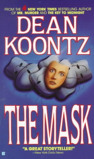 The mask / Dean R. Koontz.