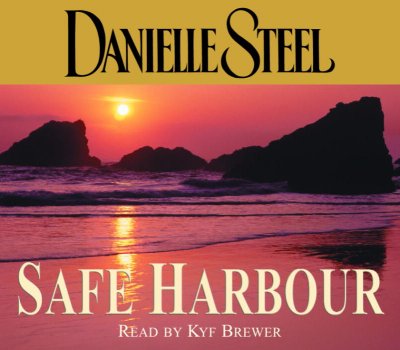 Safe harbour / [sound recording] / Danielle Steel.