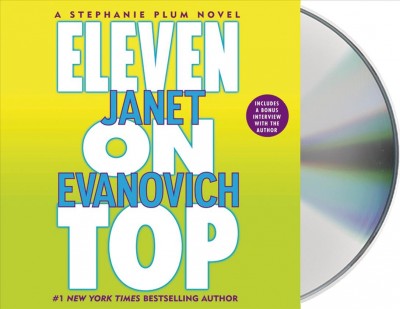 Eleven on top [sound recording] / Janet Evanovich.