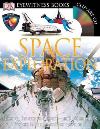 Space exploration / written by Carole Stott ; photographed by Steve Gorton.