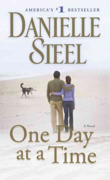 One Day at a Time / Danielle Steel.
