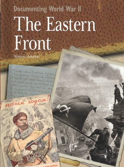 The Eastern Front / Simon Adams.