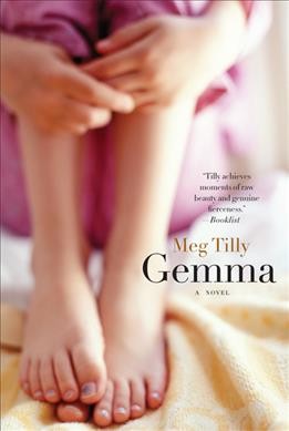 Gemma / Meg Tilly.