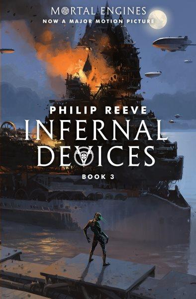 Infernal devices / Philip Reeve.