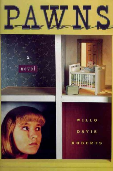 Pawns / Willo Davis Roberts.