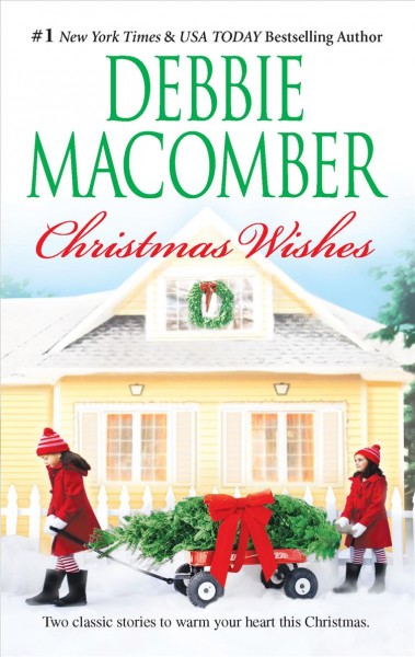 Christmas wishes / Debbie Macomber.