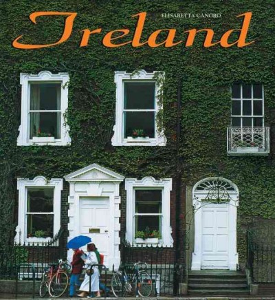 Ireland / text by Elisabetta Canoro.