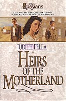Heirs of the motherland / Judith Pella.
