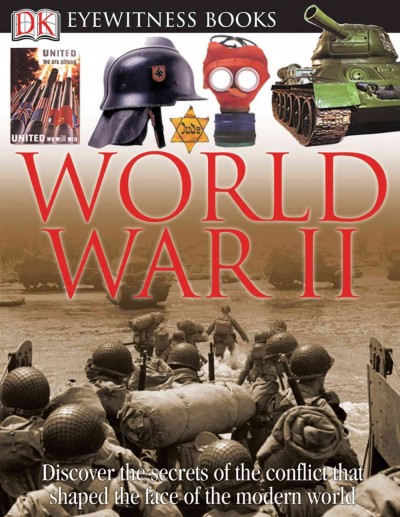 World War II / written by Simon Adams ; photographed by Andy Crawford.