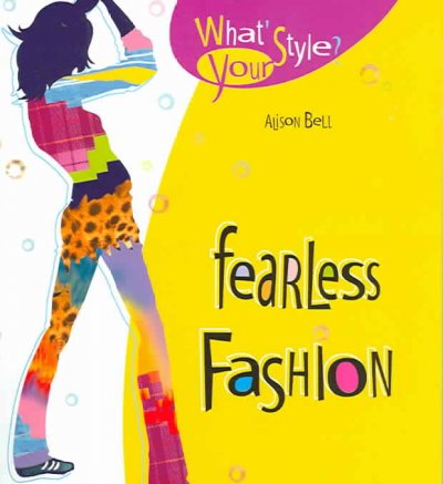 Fearless fashion / by Alison Bell.