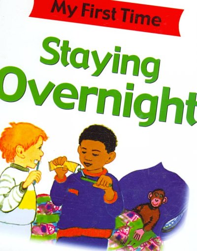 Staying overnight / Kate Petty et al.
