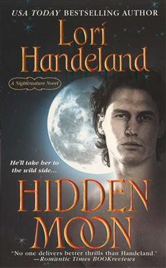 Hidden moon / Lori Handeland.
