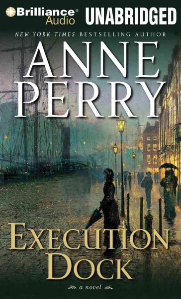 Execution dock [sound recording] / Anne Perry.