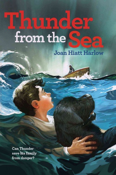 Thunder from the sea / Joan Hiatt Harlow.