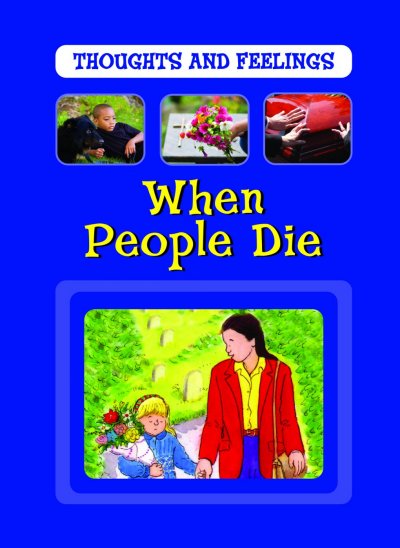 When people die / Sarah Levete.