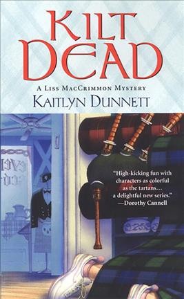 Kilt dead / Kaitlyn Dunnett.