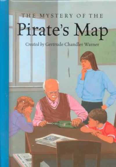 The mystery of the pirate's map / created by Gertrude Chandler Warner ; illustrated by Charles Tang.