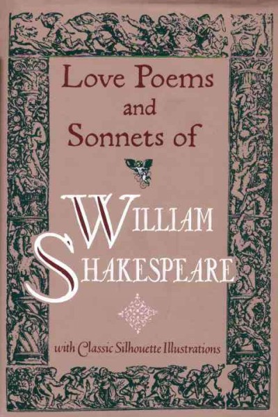 Love poems and sonnets of William Shakespeare / William Shakespeare.