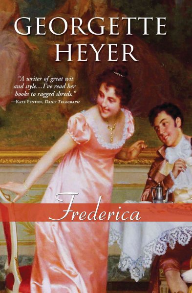 Frederica / Georgette Heyer.