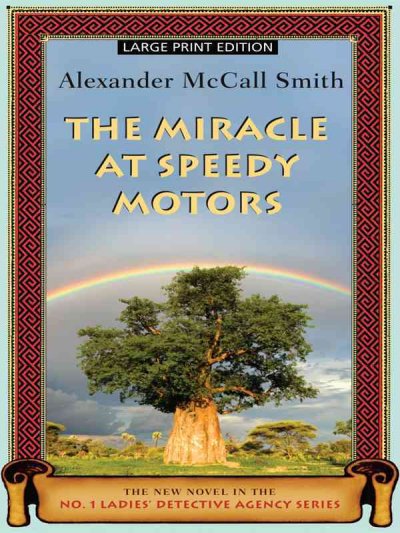 Miracle at Speedy Motors, The [large print].
