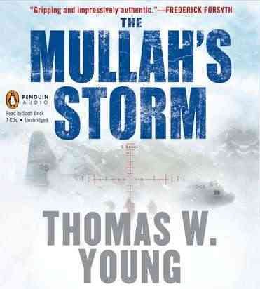The mullah's storm [sound recording] / Thomas W. Young.