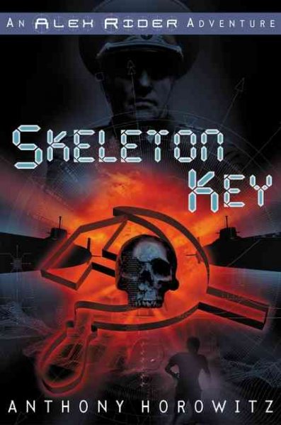 Skeleton Key / Anthony Horowitz.