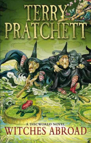 Witches abroad / Terry Pratchett.