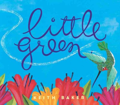 Little Green / Keith Baker.