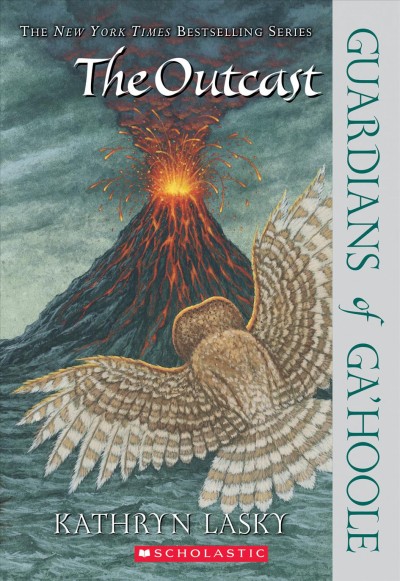 The Outcast / Guardians of Ga'hoole, Book 8 by Kathryn Lasky.