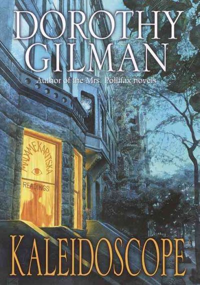 Kaleidoscope : a Countess Karitska novel / Dorothy Gilman.