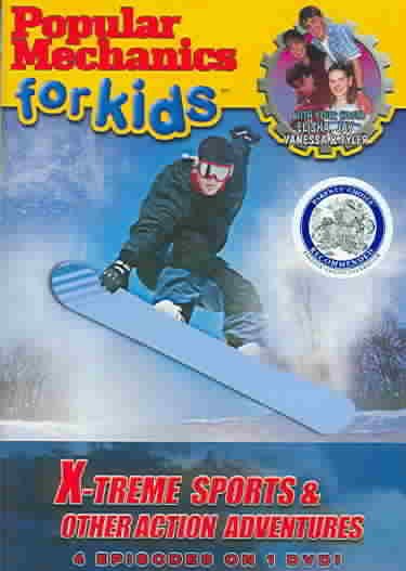 Popular mechanics for kids. X-treme sports & other action adventures [videorecording] / Motion International ; Hearst Entertainment ; produced by Jonathan Finkelstein ; directed by Jean Louis Côté, Sid Goldberg, Marion MacNair, Serge Marcil.
