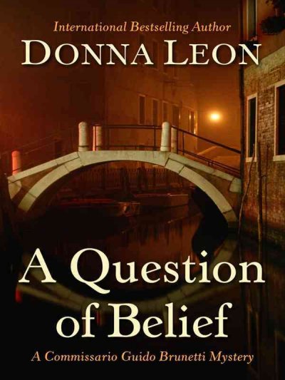 A question of belief / Donna Leon.