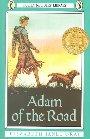 Adam of the road / Elizabeth Janet Gray ; illustrated by Robert Lawson.