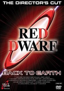 Red dwarf. Back to Earth [videorecording].